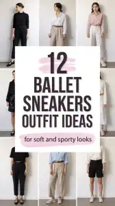 Ballet Sneakers Outfit