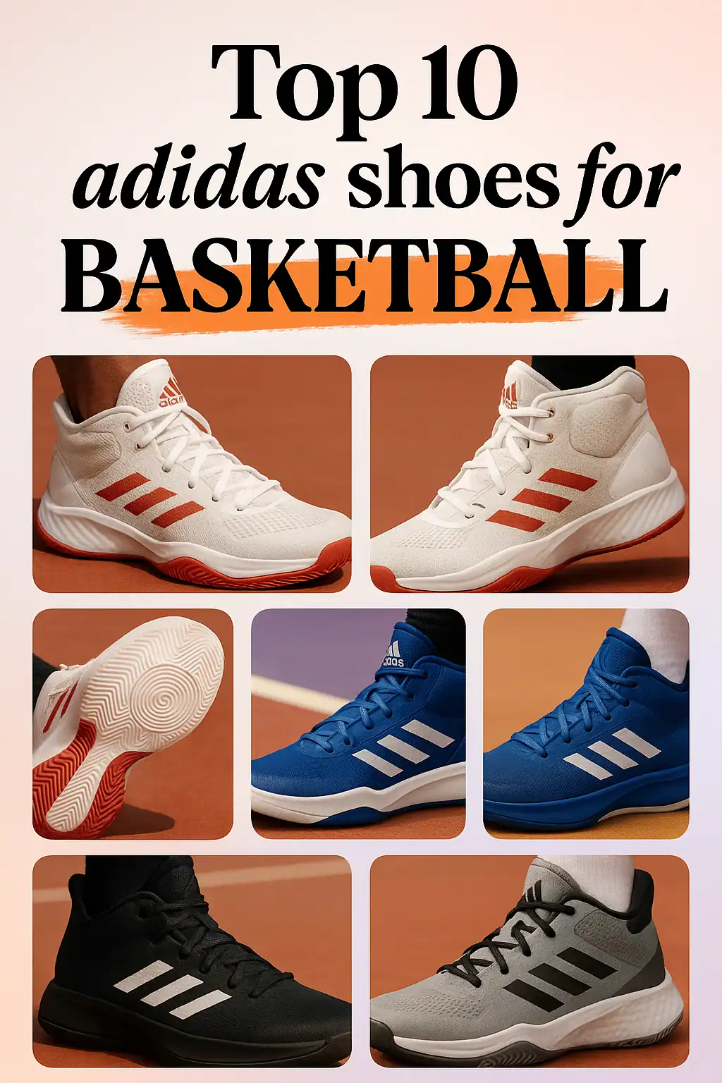 Best Adidas Shoes for Basketball