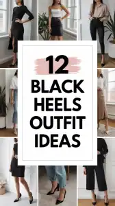 Black Heels Outfit