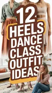 Heels Dance Class Outfit