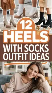Heels With Socks Outfit