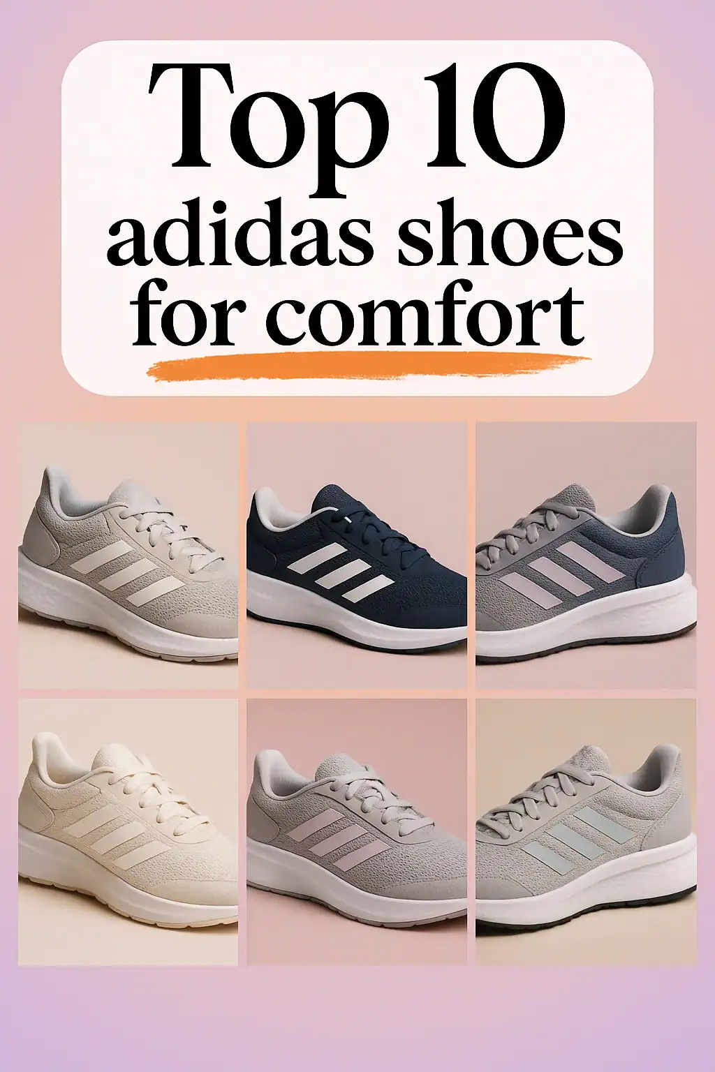 adidas shoes for comfort