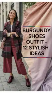 Burgundy Shoes Outfit