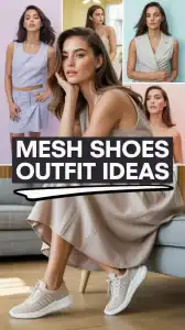 Mesh Shoes Outfit
