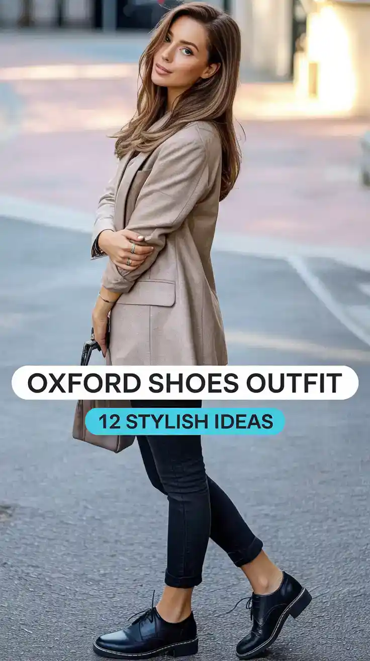 Oxford Shoes Outfit